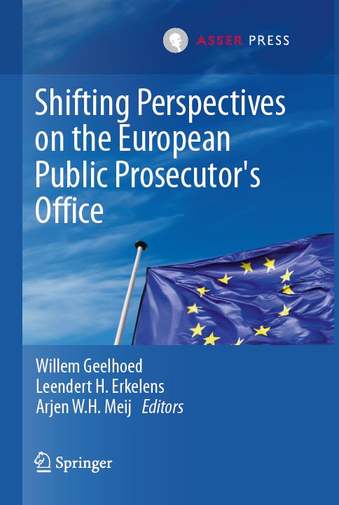 Shifting Perspectives on the European Public Prosecutor's Office